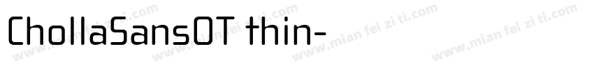 ChollaSansOT thin字体转换